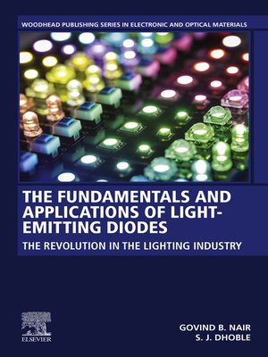 cover image of The Fundamentals and Applications of Light-Emitting Diodes